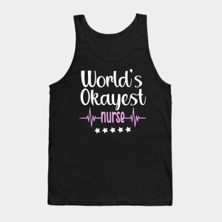 world's okayest nurse Tank Top